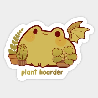 Plant hoarder Sticker